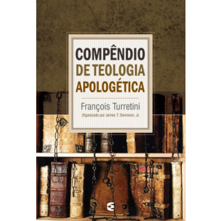 Compêndio de Teologia Apologética - 3 volumes