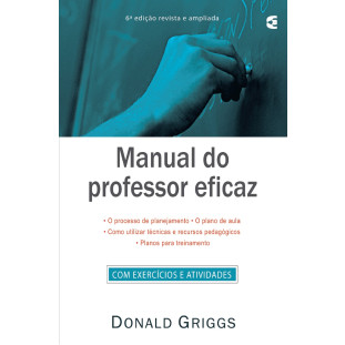 Manual do professor eficaz - 6ª edição