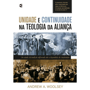 Unidade e continuidade na teologia da aliança