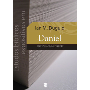 Estudos bíblicos expositivos em Daniel