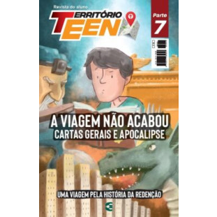 Território Teen (nº48) A viagem não acabou - Aluno