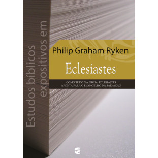 Estudos bíblicos expositivos em Eclesiastes