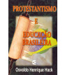 Protestantismo e Educação Brasileira
