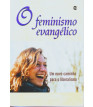 Feminismo evangélico, O