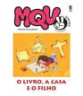 MQV Júnior - O livro, a casa e o Filho - Professor